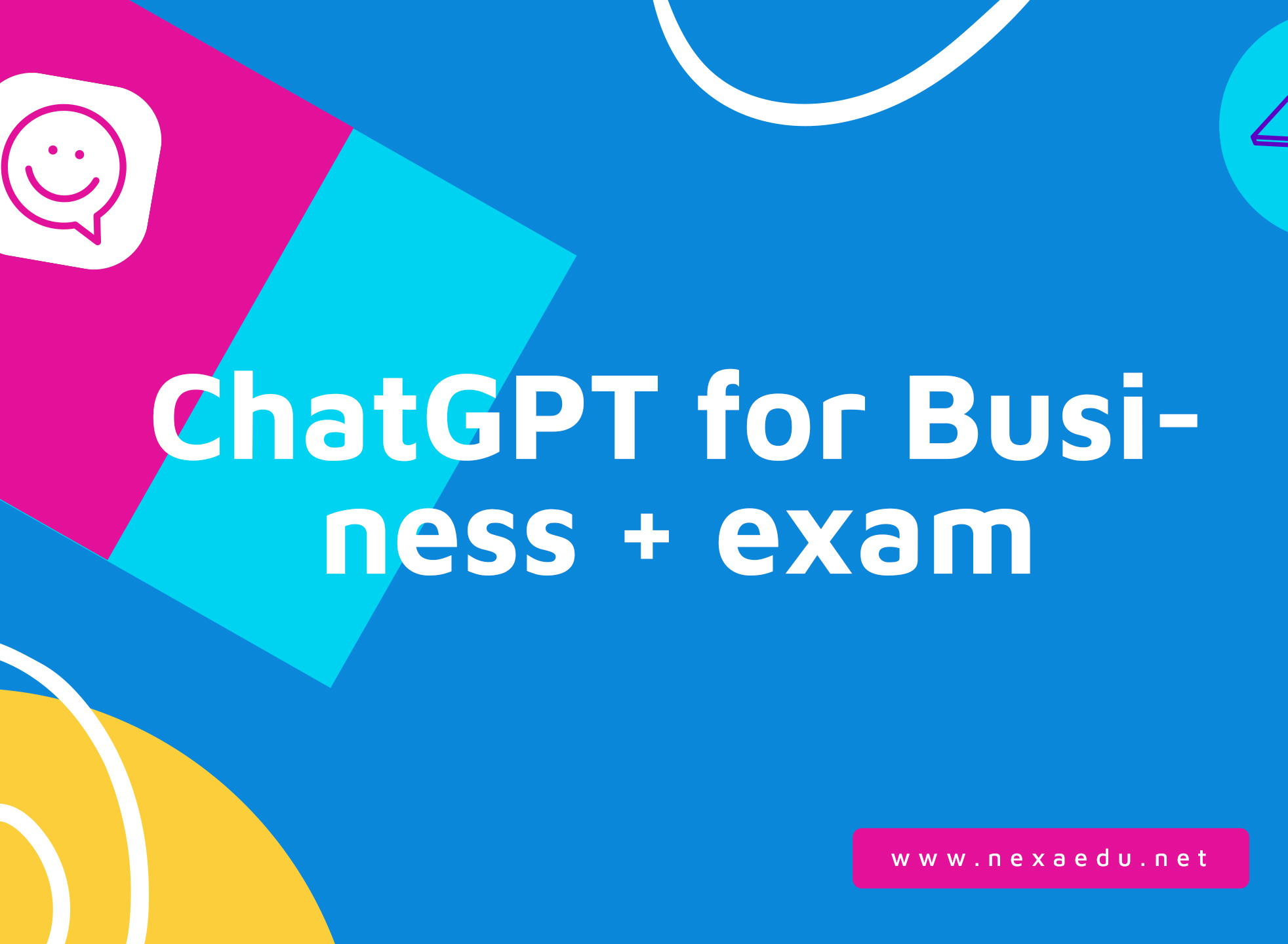 ChatGPT for Business + exam